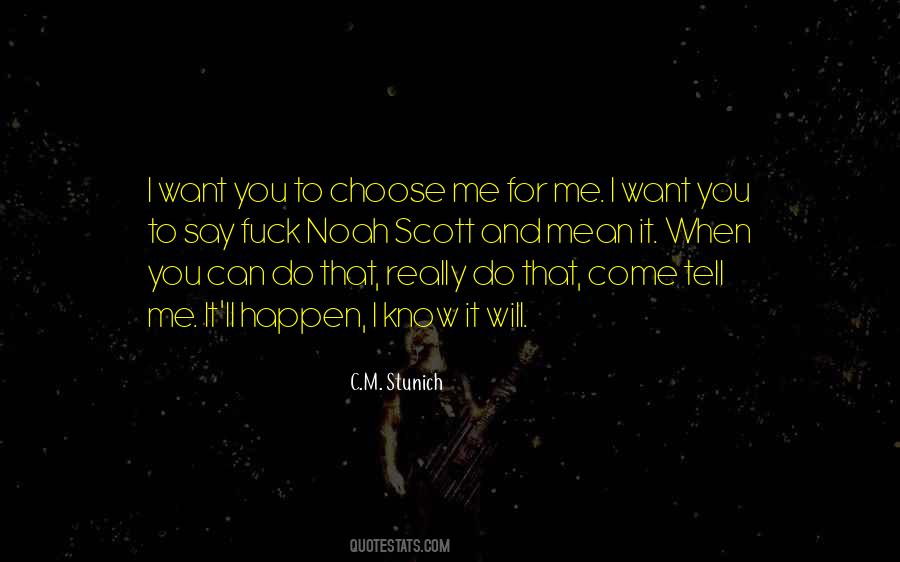 And I'd Choose You Quotes #61579