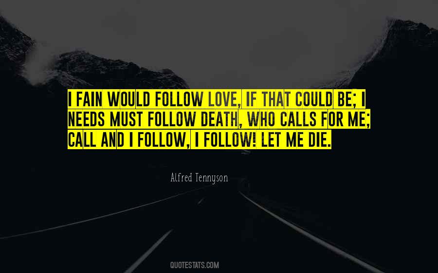 And If I Die Quotes #36572