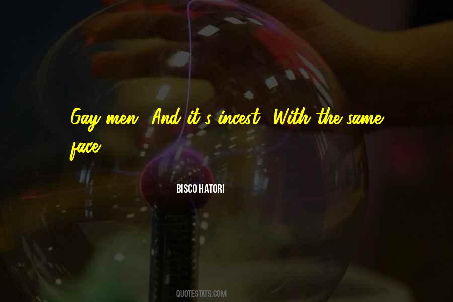 Bisco Quotes #1267204