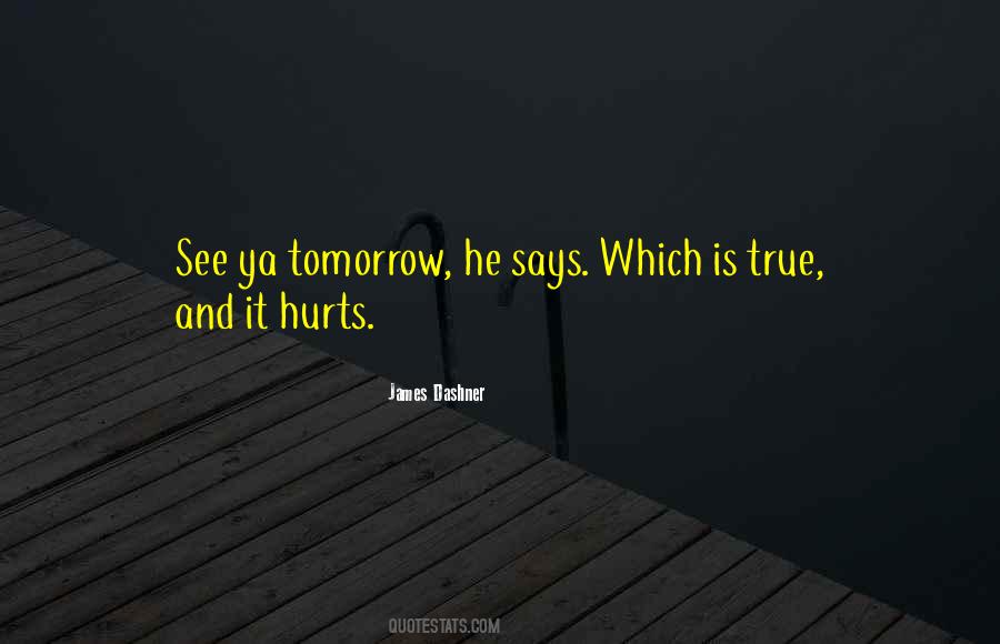 And It Hurts Quotes #1163454