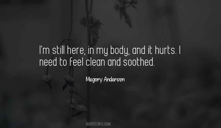 And It Hurts Quotes #1504711