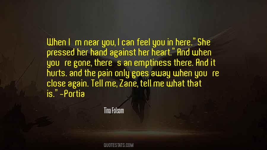And It Hurts Quotes #702498