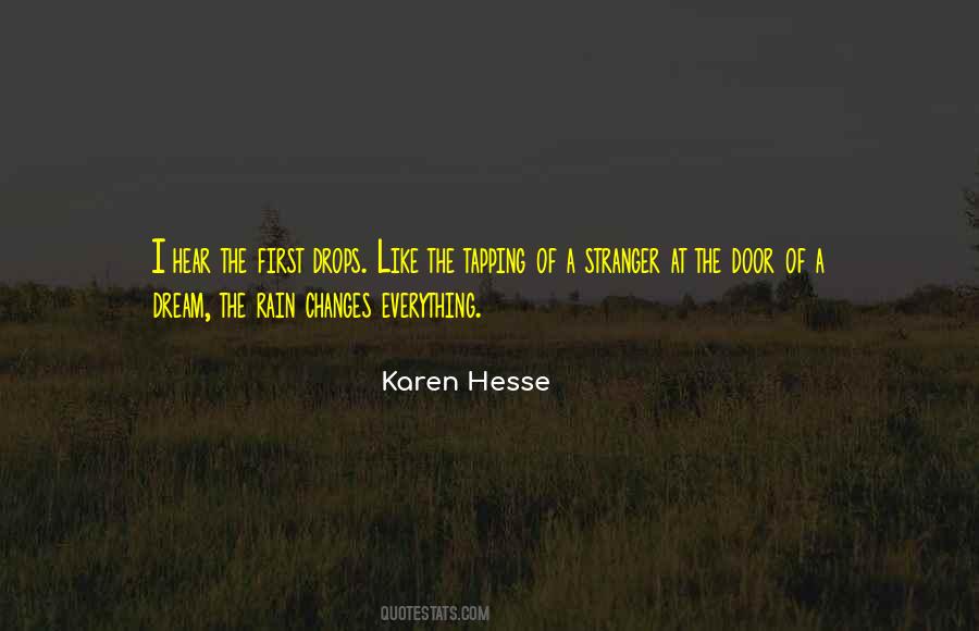 And Just Like That Everything Changes Quotes #1716309