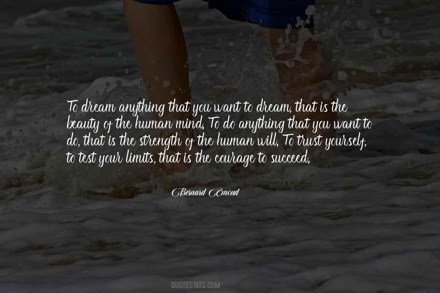 Strength Of Will Quotes #251928