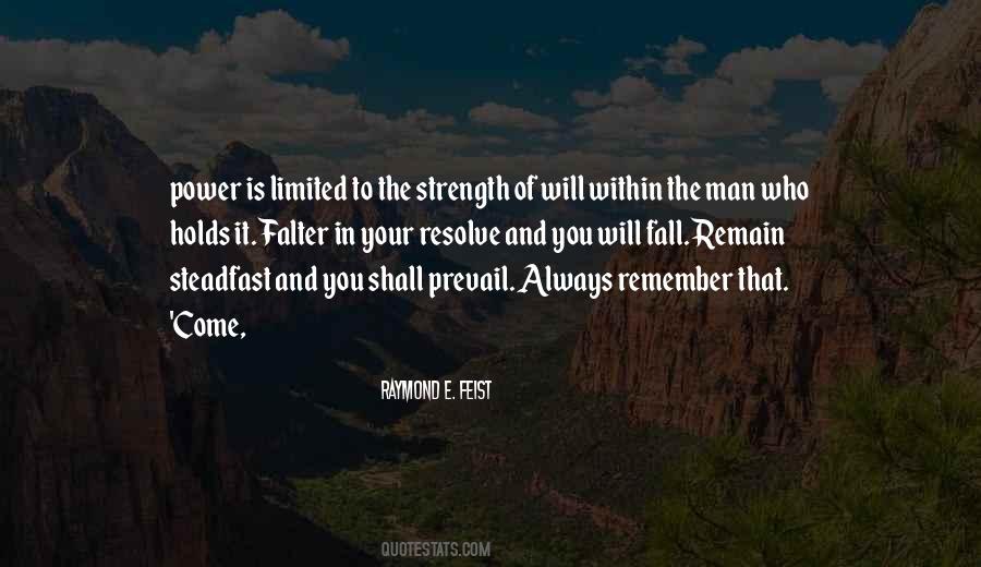 Strength Of Will Quotes #481640