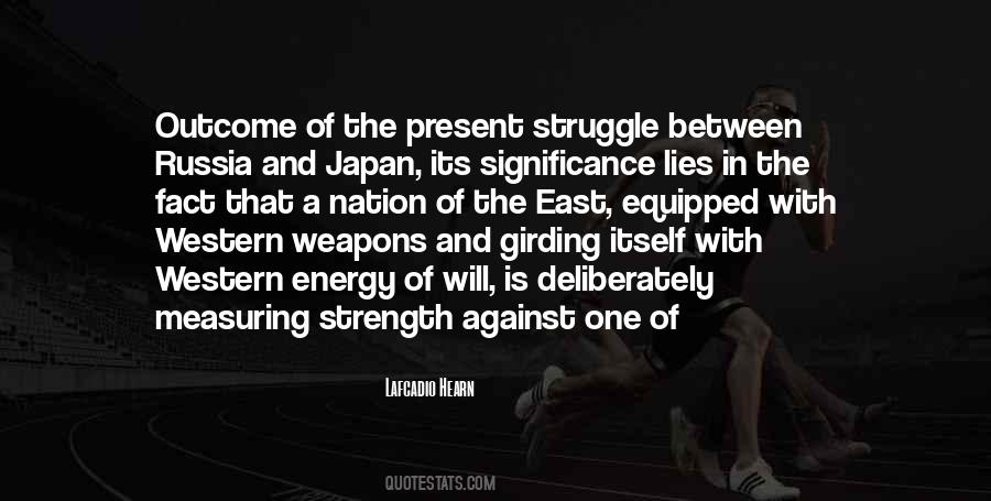 Strength Of Will Quotes #83902