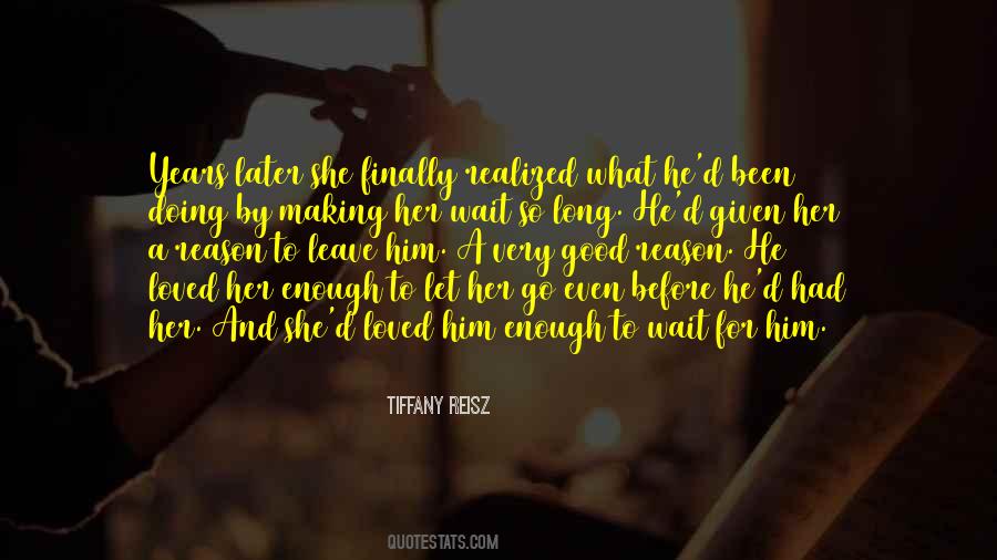 And She Loved Him Quotes #1028290