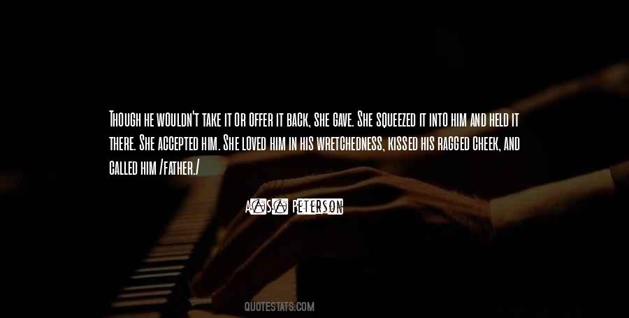 And She Loved Him Quotes #1050761