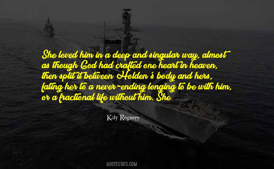 And She Loved Him Quotes #11100