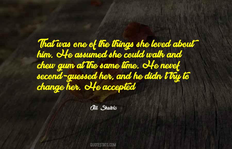 And She Loved Him Quotes #1127828