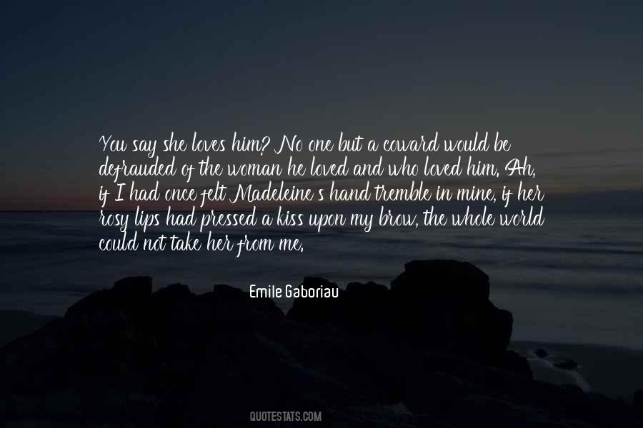 And She Loved Him Quotes #71777