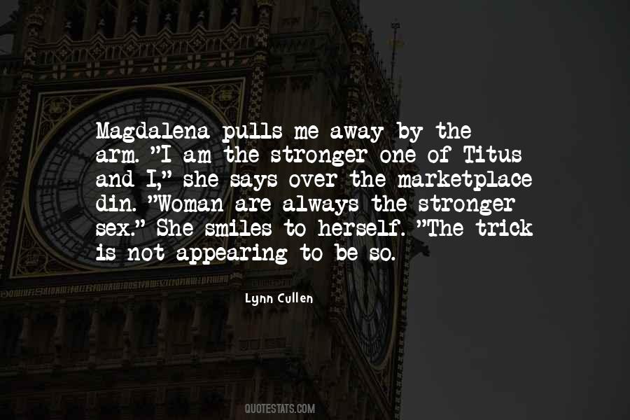 And She Smiles Quotes #1006490