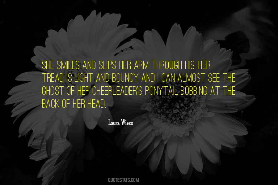 And She Smiles Quotes #194485