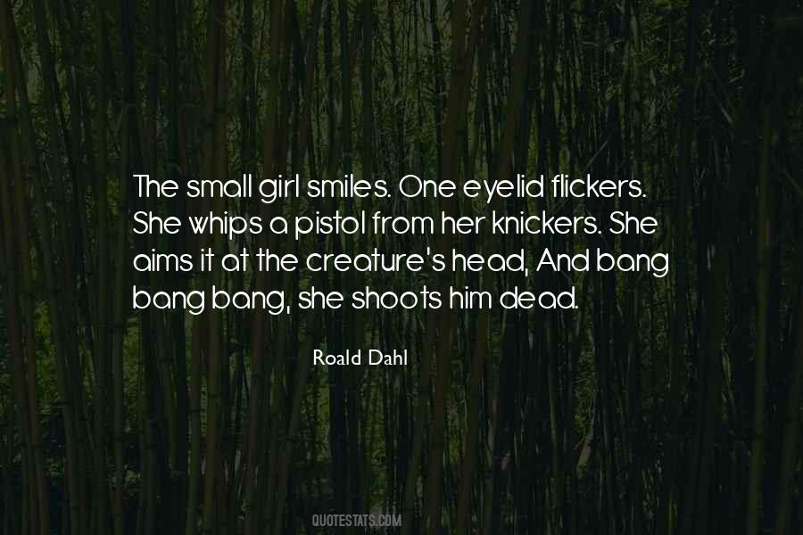 And She Smiles Quotes #660488