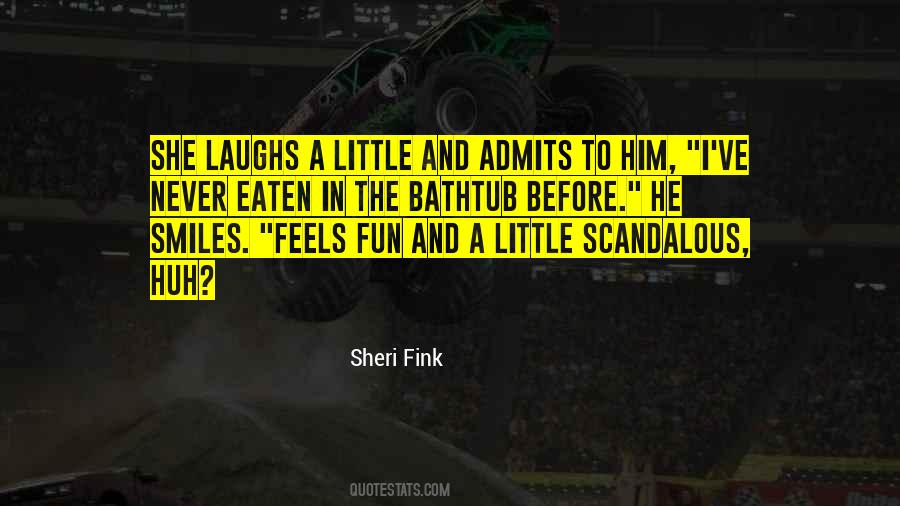 And She Smiles Quotes #74865