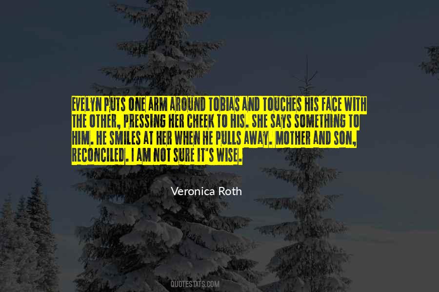 And She Smiles Quotes #816653