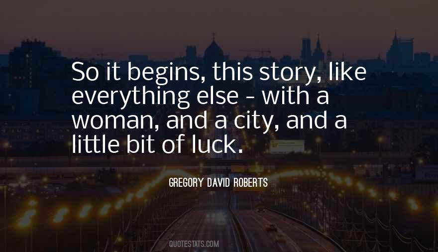 And So It Begins Quotes #1815451