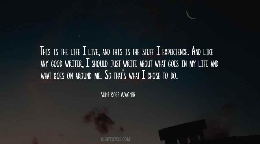 And So Life Goes On Quotes #1147759