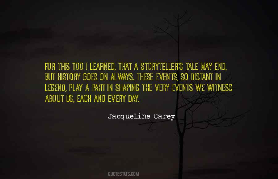 And So Life Goes On Quotes #1833084