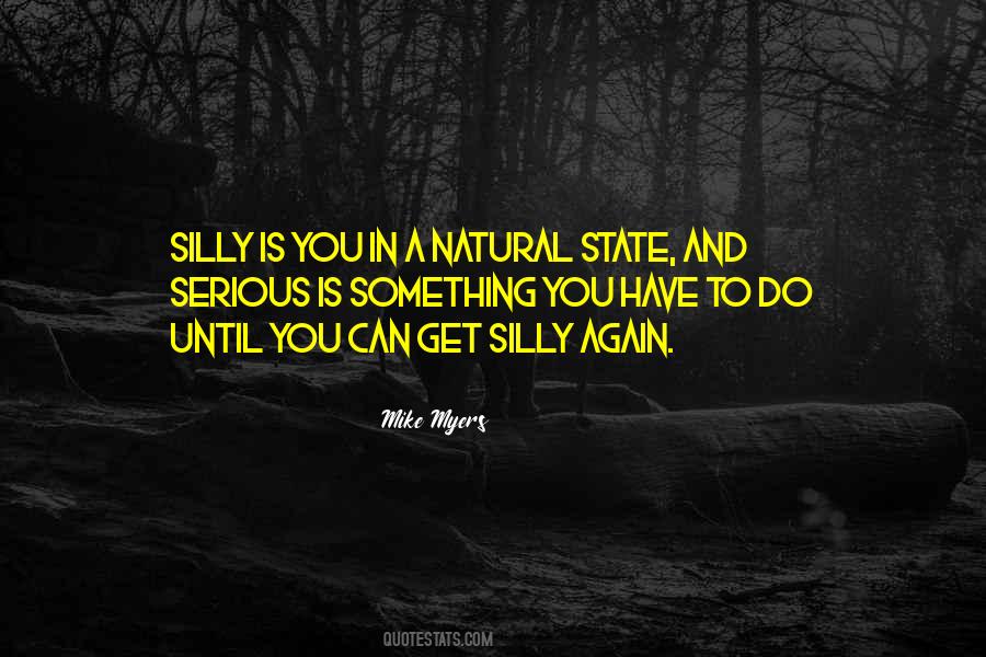 A Natural State Quotes #791904