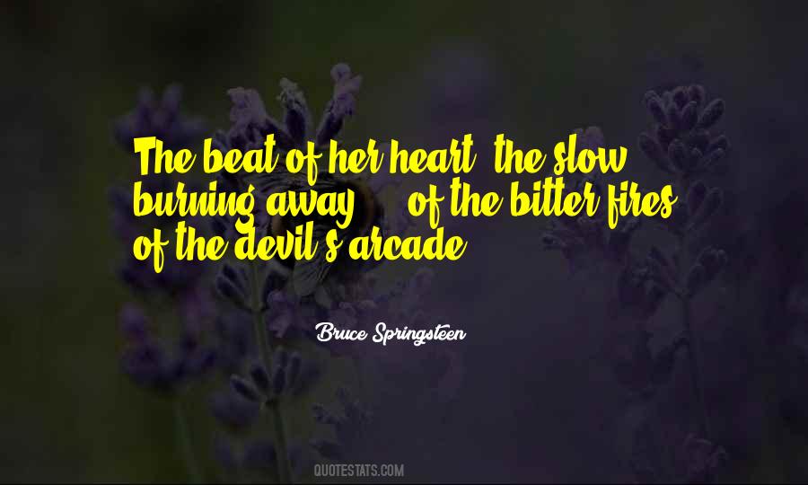 And The Beat Goes On Quotes #47510