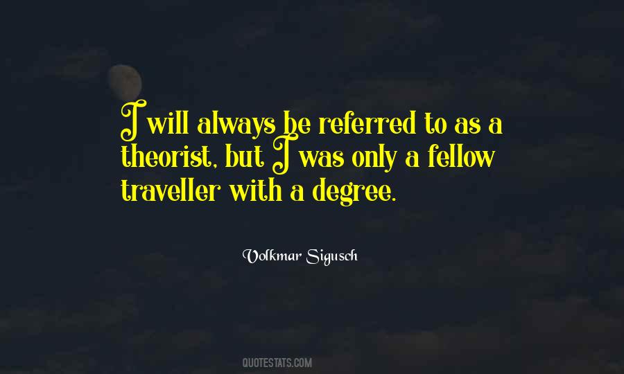 Quotes About Theorist #751205 Quotes About Theorist #751205