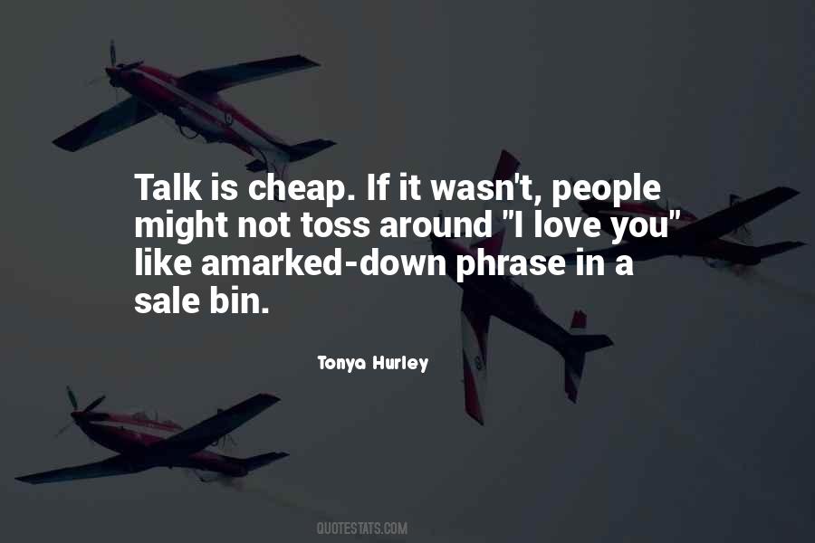 Phrase I Love You Quotes #1699023