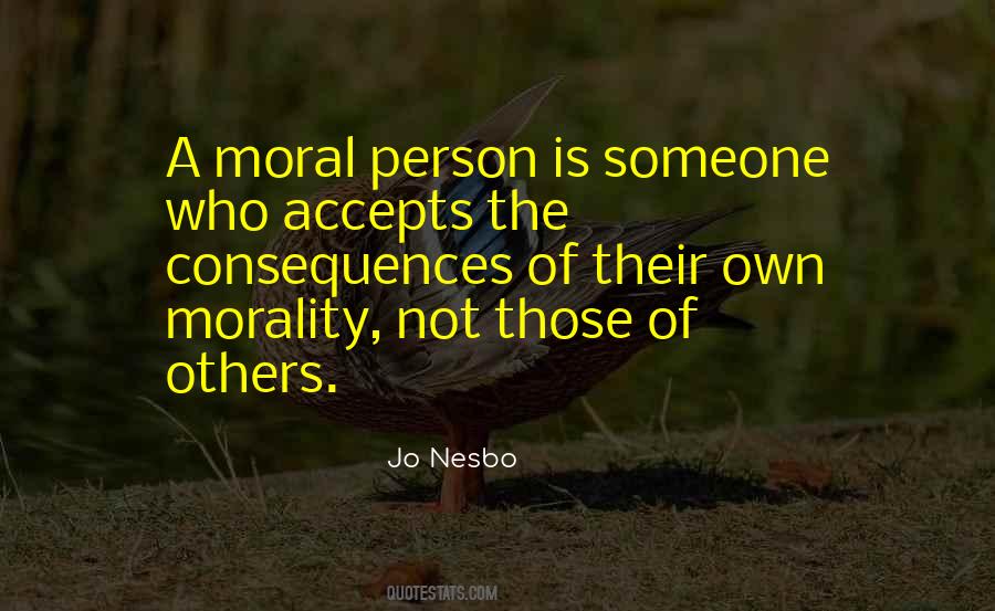 Moral Person Quotes #402472