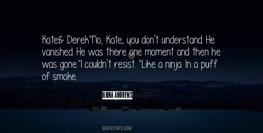 And Then He Was Gone Quotes #1743817
