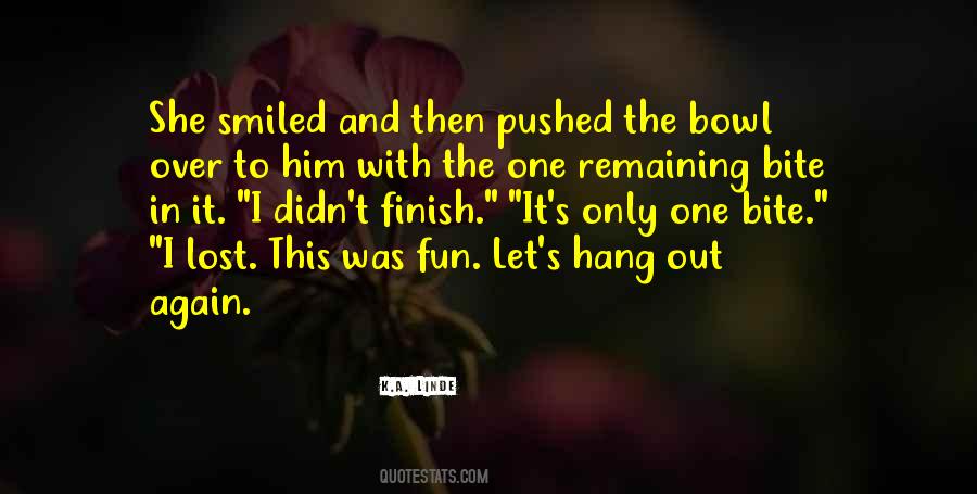 And Then She Smiled Quotes #1009801