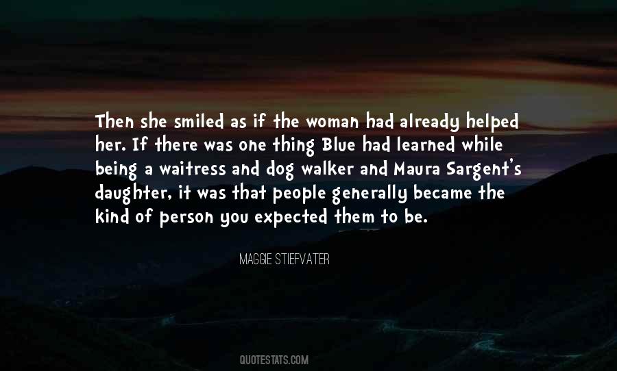 And Then She Smiled Quotes #1257210