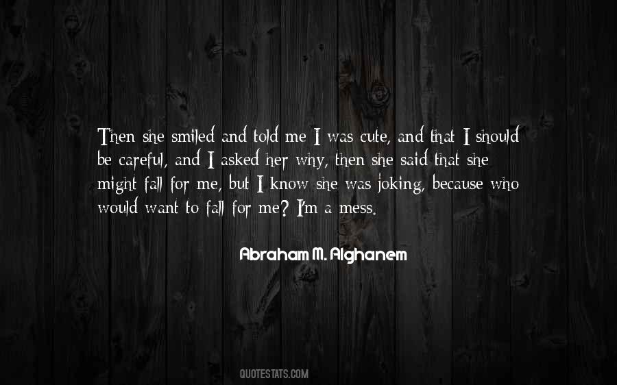 And Then She Smiled Quotes #1719658