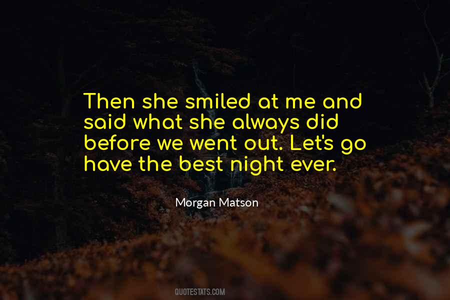 And Then She Smiled Quotes #443299