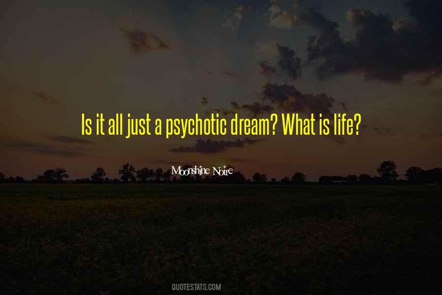 A Psychotic Quotes #1528161