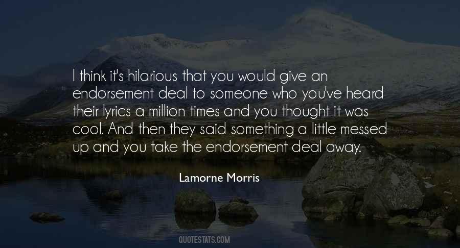 And Then They Said Quotes #1338940