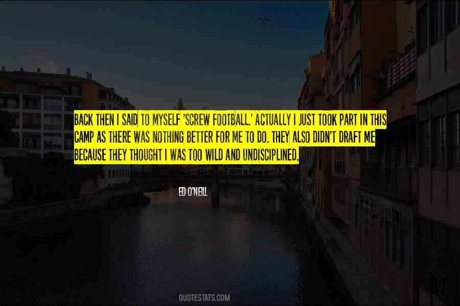 And Then They Said Quotes #313169