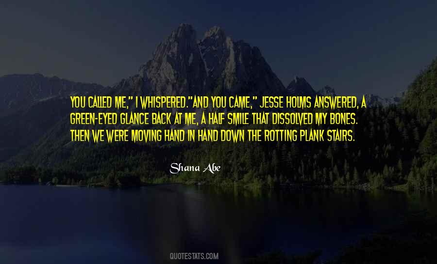 And Then You Came Quotes #491790