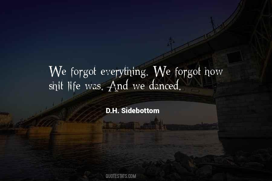And We Danced Quotes #1422749