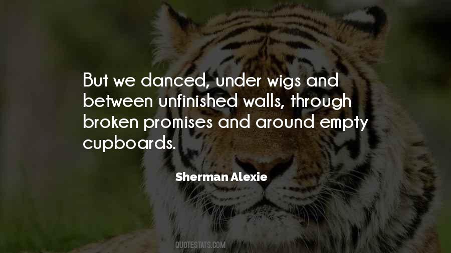 And We Danced Quotes #824585