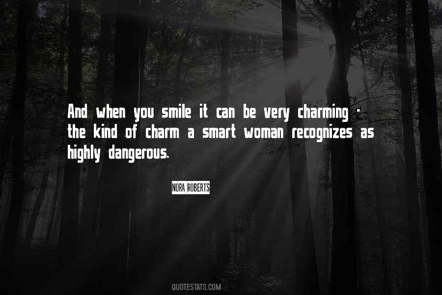 And When You Smile Quotes #1723826