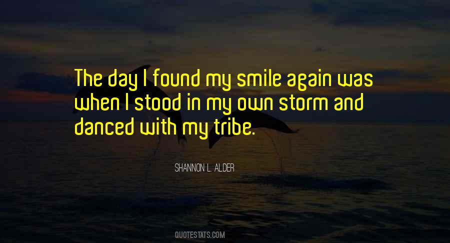 And When You Smile Quotes #206251