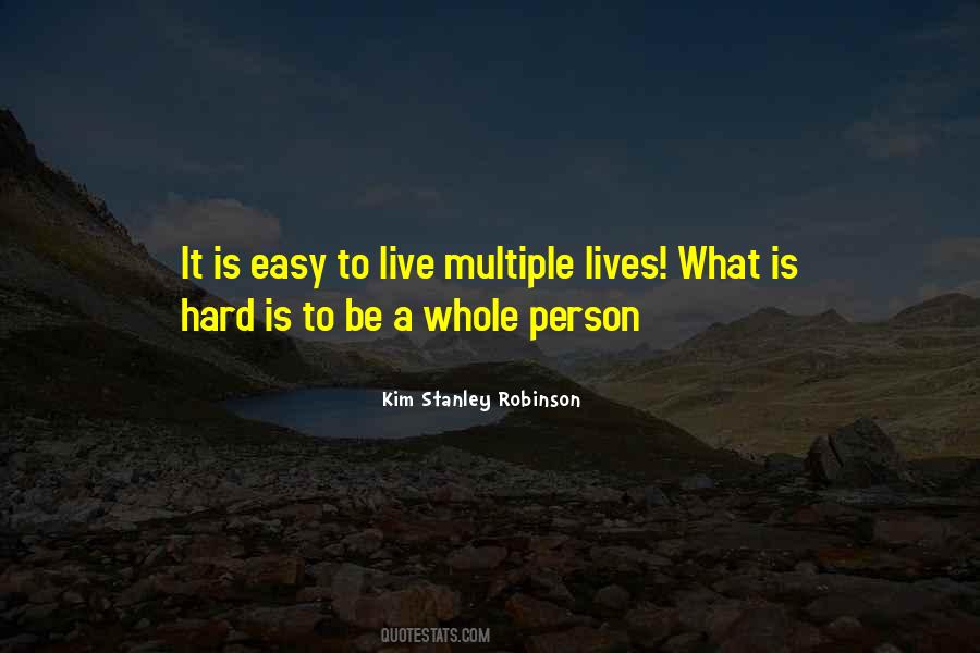 Quotes About Multiple Lives #1167071