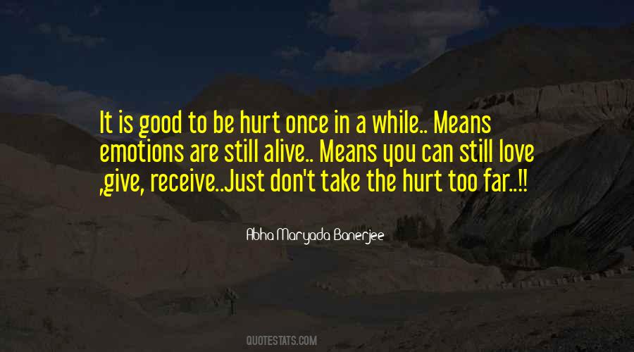 Good Emotions Quotes #1108124