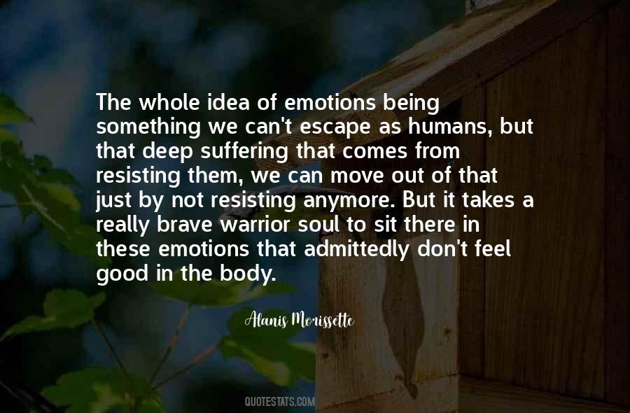 Good Emotions Quotes #166163