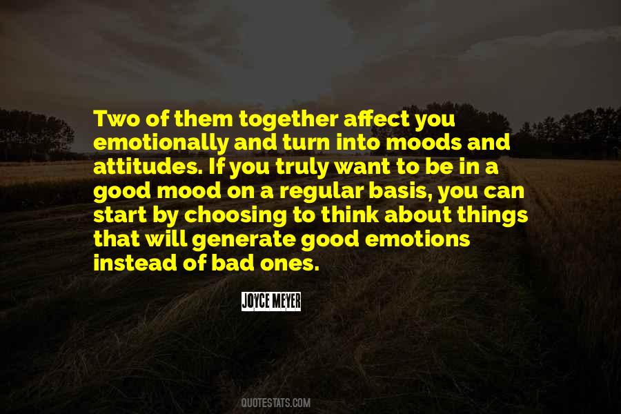 Good Emotions Quotes #267186