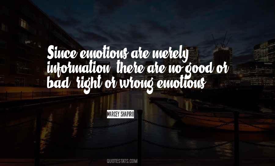 Good Emotions Quotes #395031