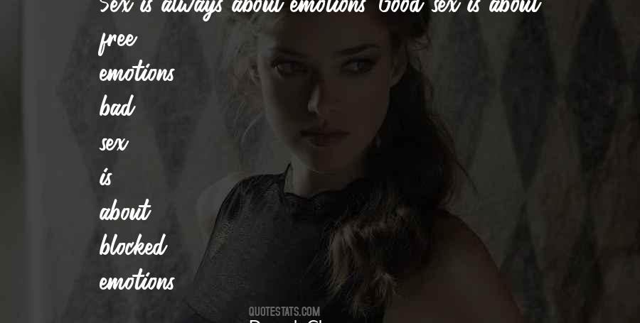 Good Emotions Quotes #445637