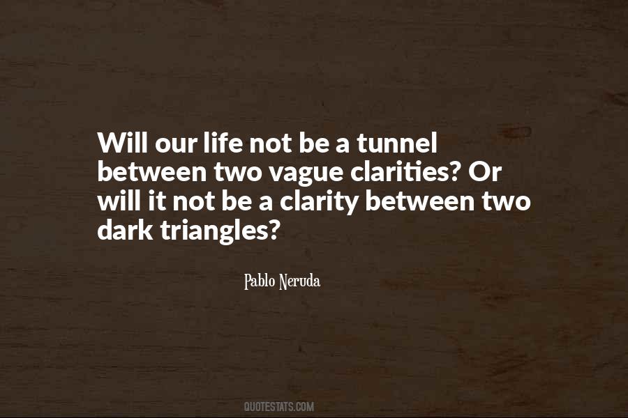Life Clarity Quotes #1273778