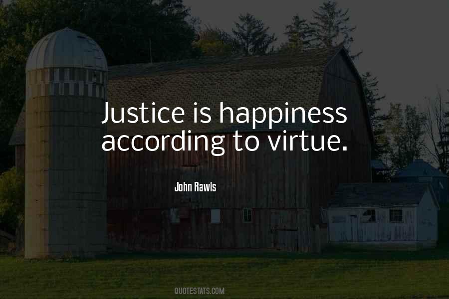 Justice Virtue Quotes #1242346