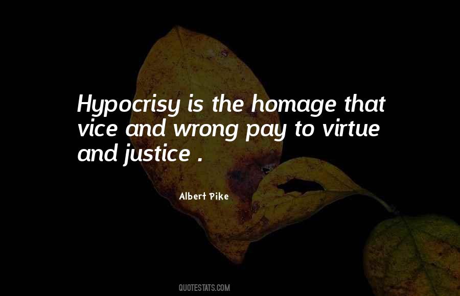 Justice Virtue Quotes #1477772